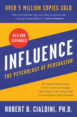 Influence, New and Expanded: The Psychology of Persuasion – VERY GOOD