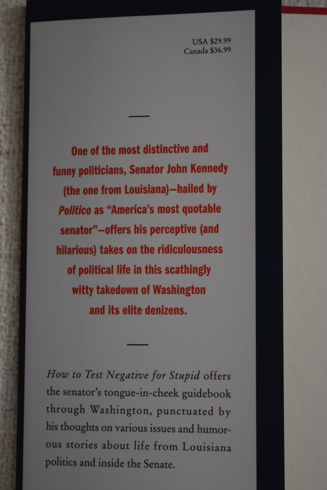 How to Test Negative for Stupid : And Why Washington Never Will by John Kennedy