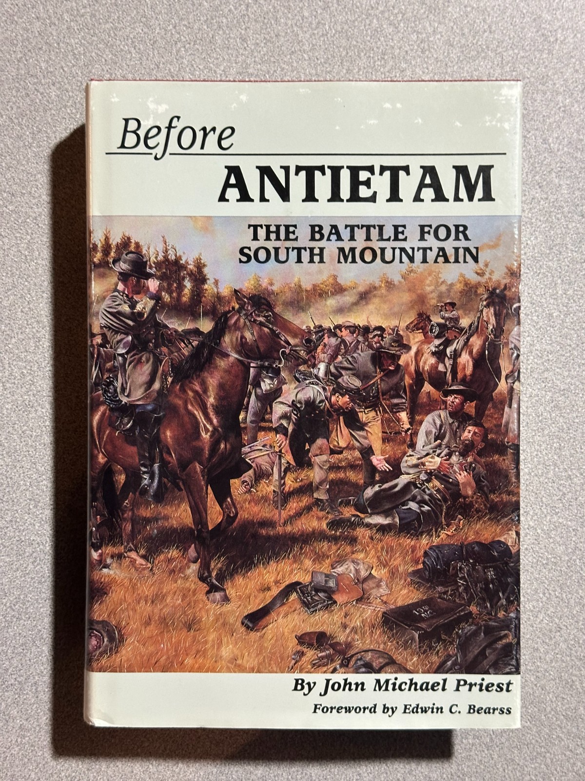 BEFORE ANTIETAM – THE BATTLE FOR SOUTH MOUNTAIN by Priest – HB/DJ 1992 – SIGNED