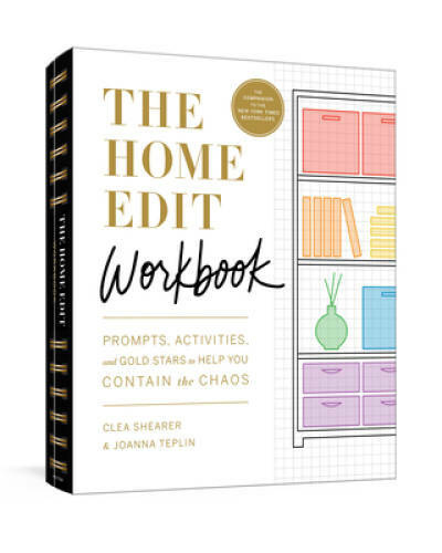 The Home Edit Workbook: Prompts, Exercises, and Activities to Help You Co – GOOD