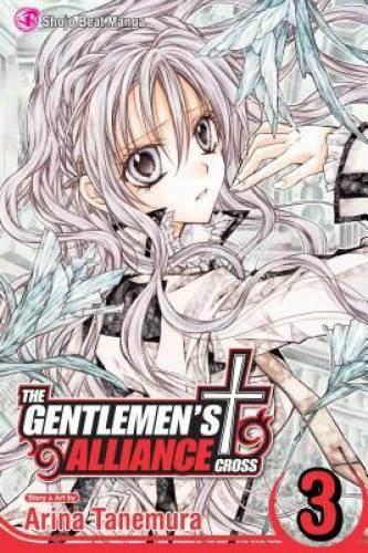 The Gentlemen’s Alliance Cross, Vol. 3 – Paperback By Arina Tanemura – VERY GOOD