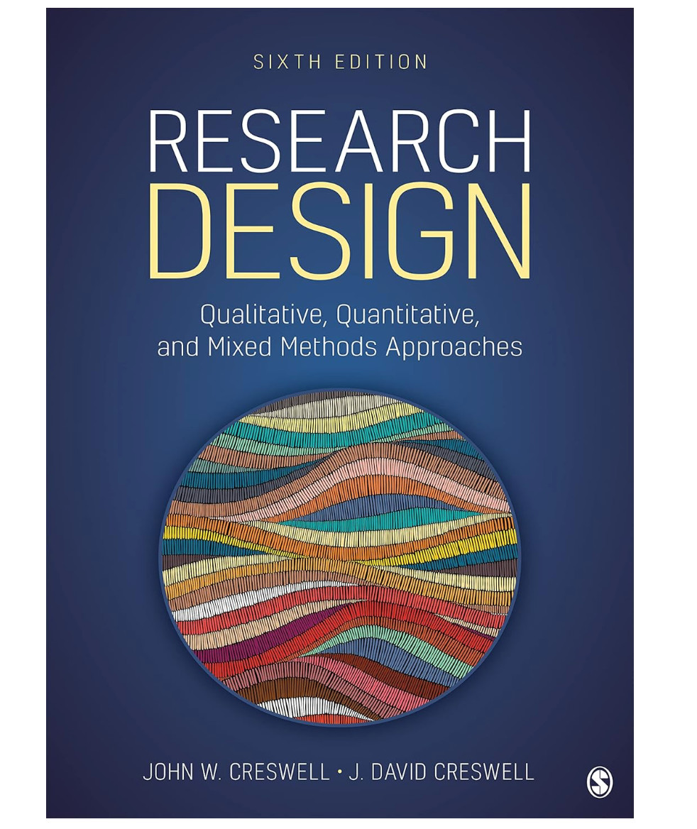 Research Design 6th Edition by John W Creswell – Paperback