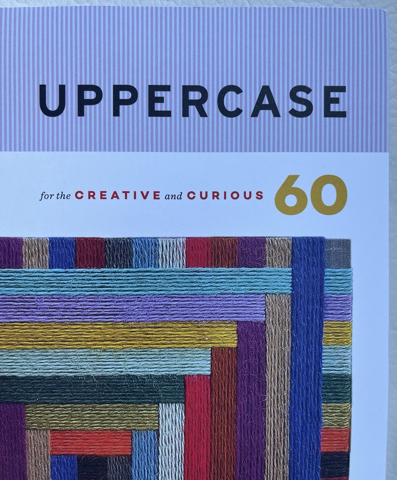 UPPERCASE Magazine Issue No 60 ~ Jan Feb March 2023 EUC