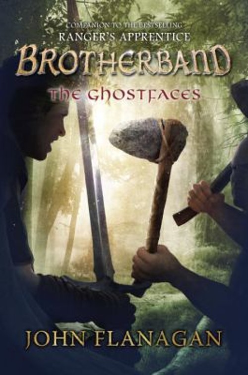 The Ghostfaces Hardcover John Flanagan