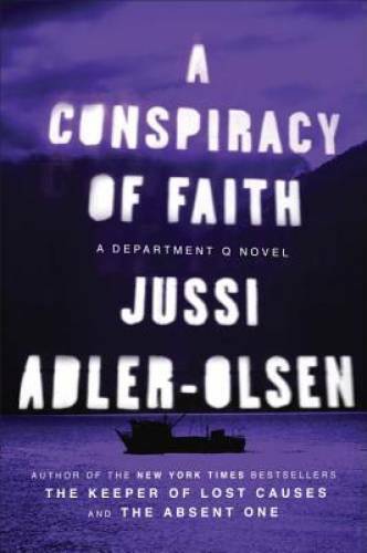 A Conspiracy of Faith: A Department Q Novel – Paperback – VERY GOOD