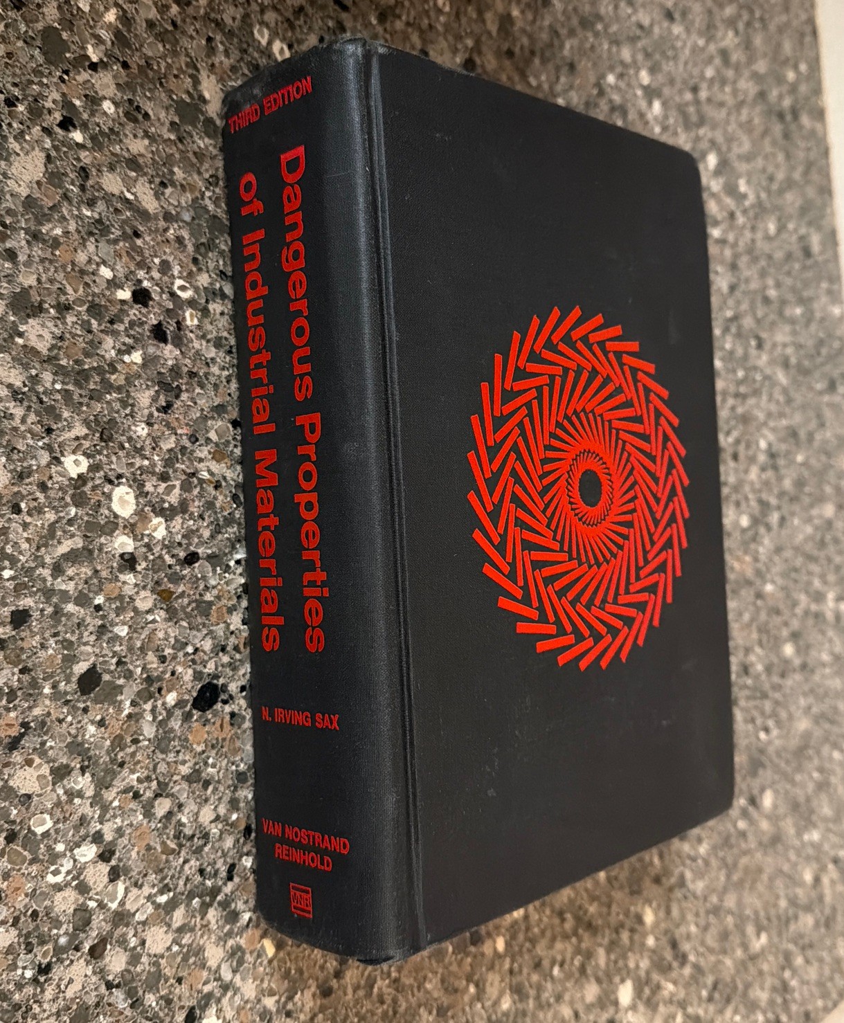 DANGEROUS PROPERTIES OF INDUSTRIAL MATERIALS 3RD EDITION By N Irving Sax, Good