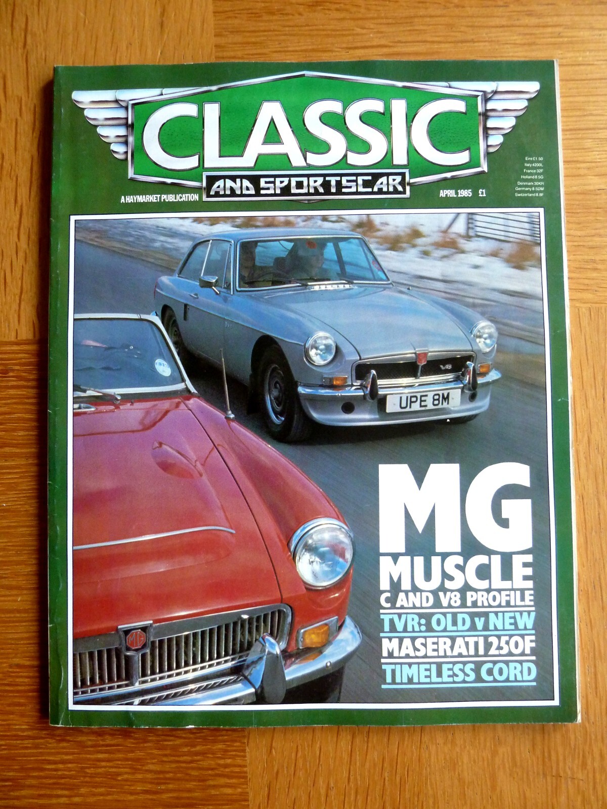 CLASSIC & SPORTS CAR Magazine April 1985 MG C & V8, TVR Old v New, Maserati 250