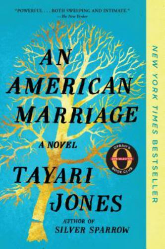 An American Marriage (Oprah’s Book Club): A Novel, Jones, Tayari Book