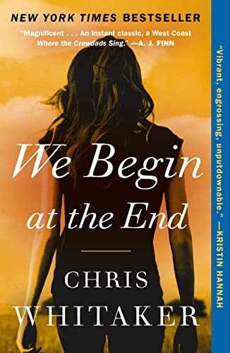We Begin at the End – Paperback, by Whitaker Chris – Very Good