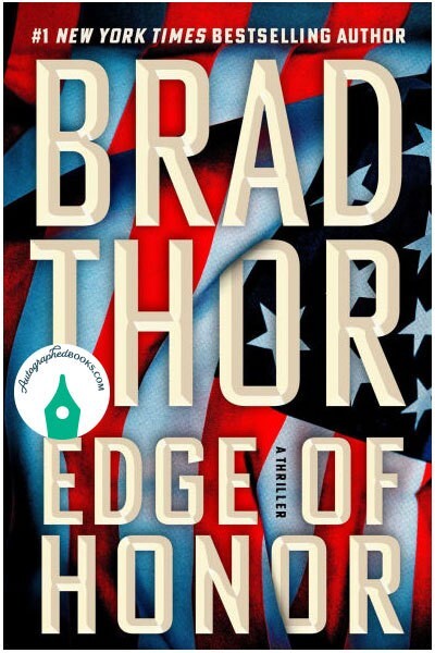 AUTOGRAPHED SIGNED Edge of Honor : A Thriller by Brad Thor (2025, Hardcover)