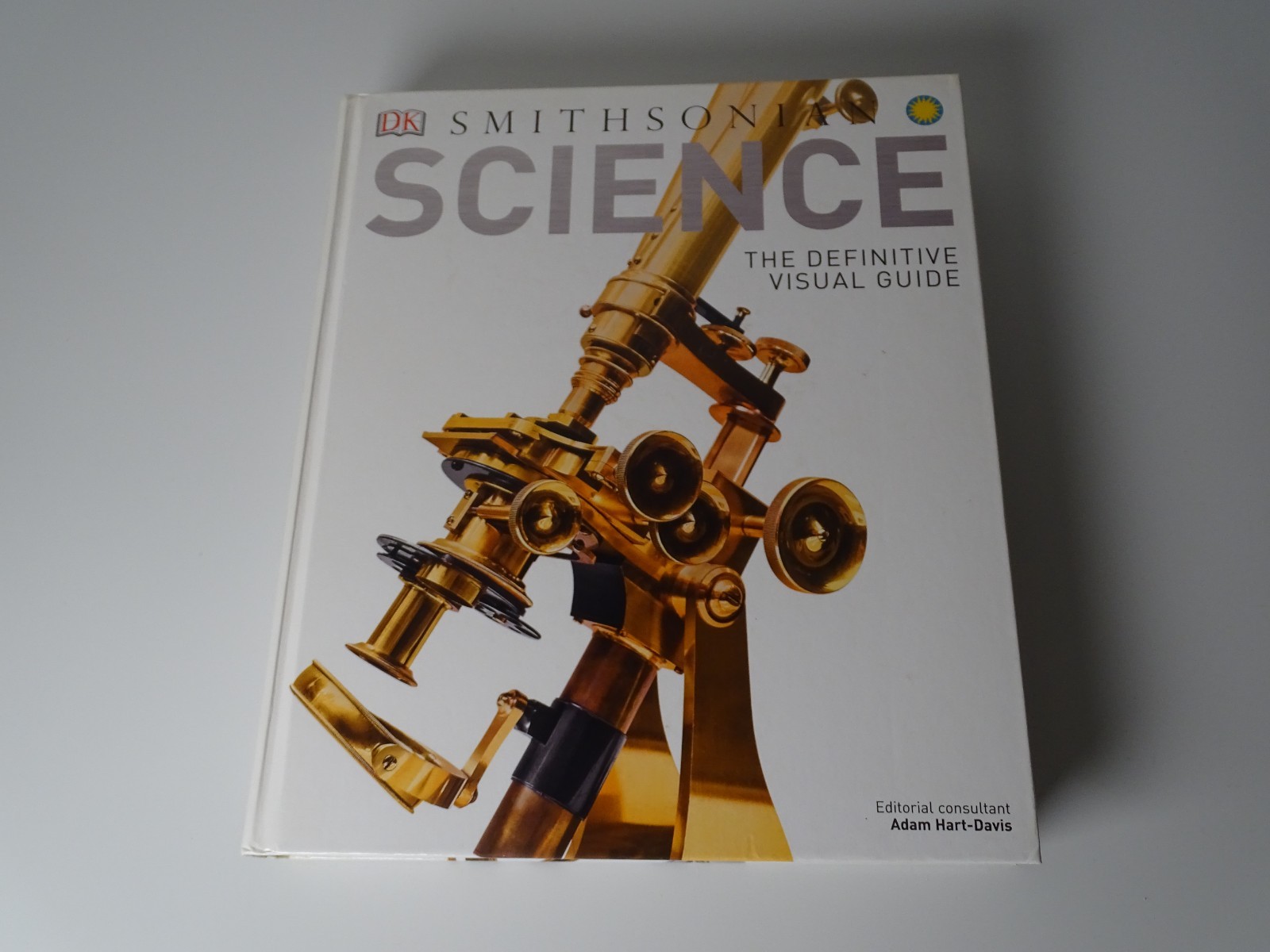 «Science: The Definitive Visual Guide / 512 Pages / Published In 2016