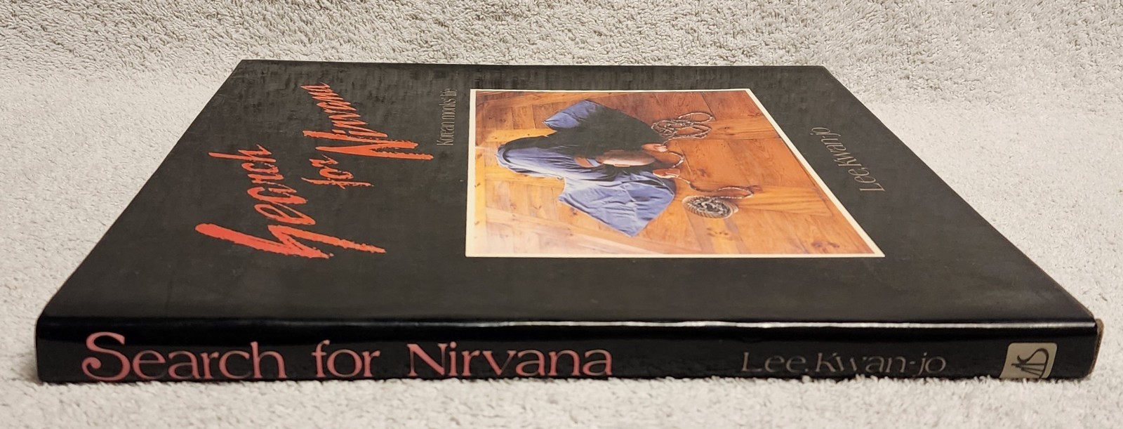 Search for Nirvana Korean Monks Life Kwan Jo Lee Hardcover HCDJ 1984 1st Edition