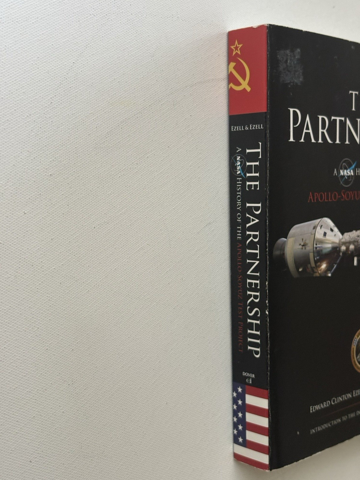 The Partnership : A NASA History of the Apollo-Soyuz Test Project (SIGNED X 6)