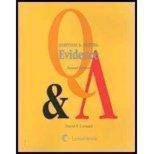 Questions & Answers: Evidence – Paperback By David P. Leonard – GOOD