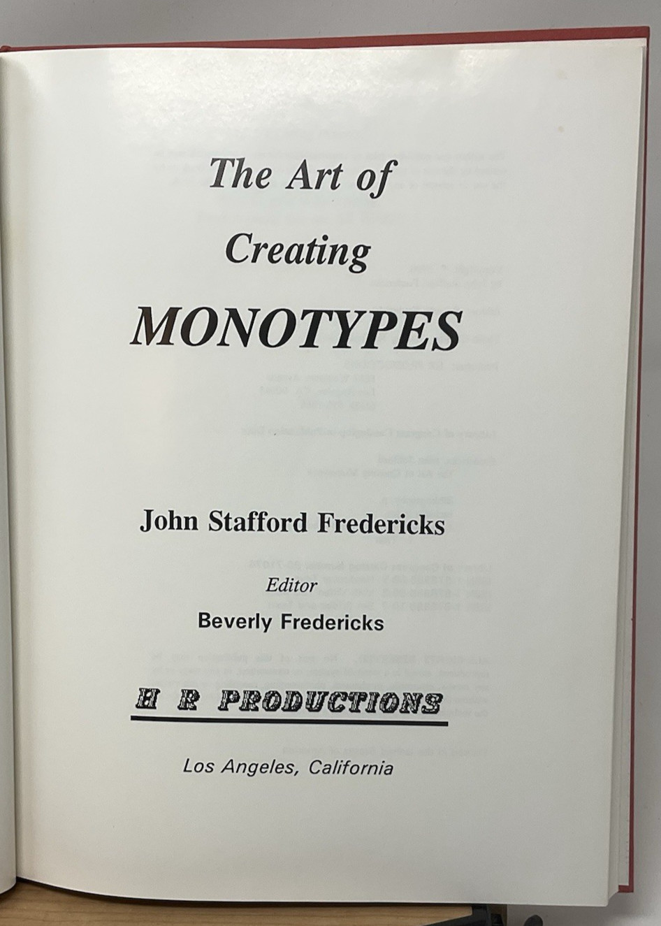 Art of Creating Monotypes by John S. Fredericks (1991, Hardcover) C4
