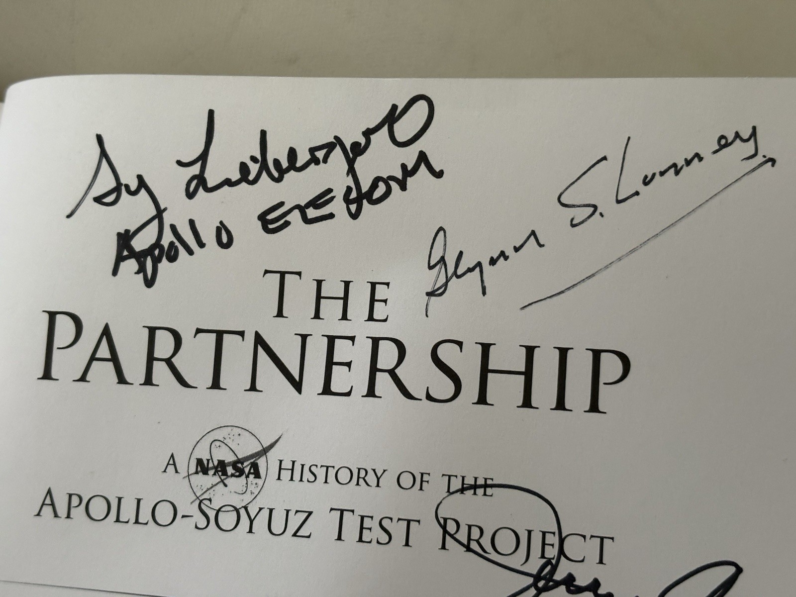 The Partnership : A NASA History of the Apollo-Soyuz Test Project (SIGNED X 6)