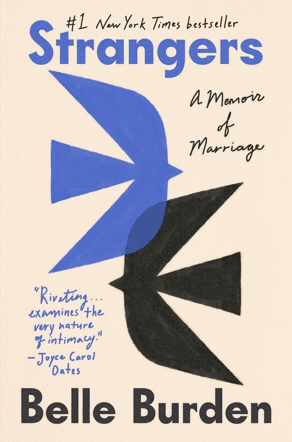 Strangers : A Memoir of Marriage by Belle Burden 2026 Hardcover NEW 1st Edition