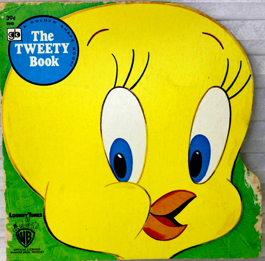 The Tweety Shape Book 1976 «I Tawt I Taw a Puddy Tat.» Golden Shape Press
