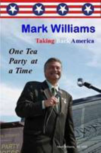 Taking Back America One Tea Party at a Time – 9780578032788, PhD, paperback