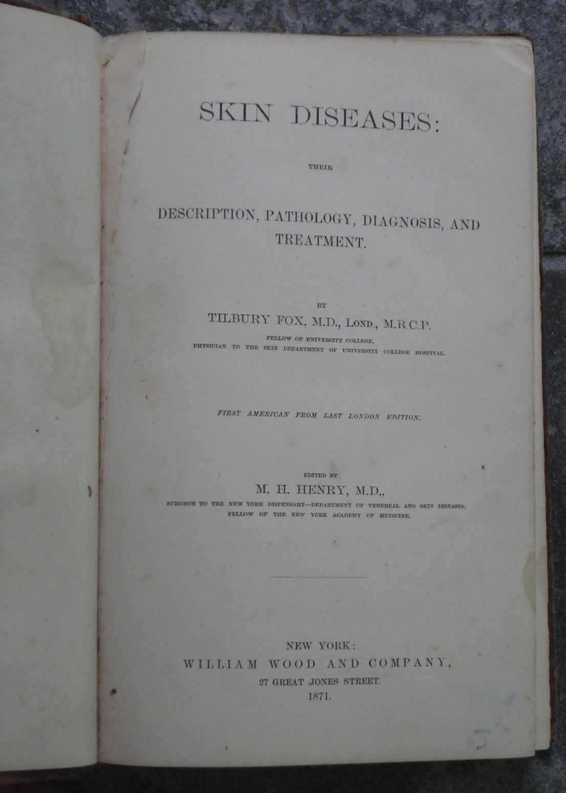 Skin Diseases-Description Pathology Diagnosis Treatment-Fox-1871-1st US Ed-Rare