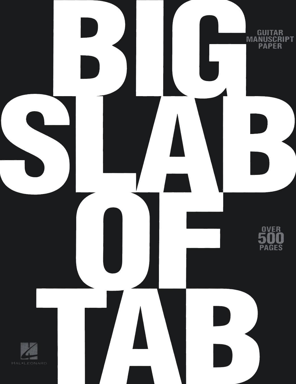 Big Slab of Tab