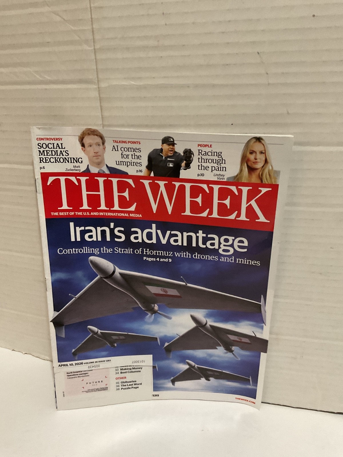 The Week Magazine April 10, 2026 – Iran’s Advantage