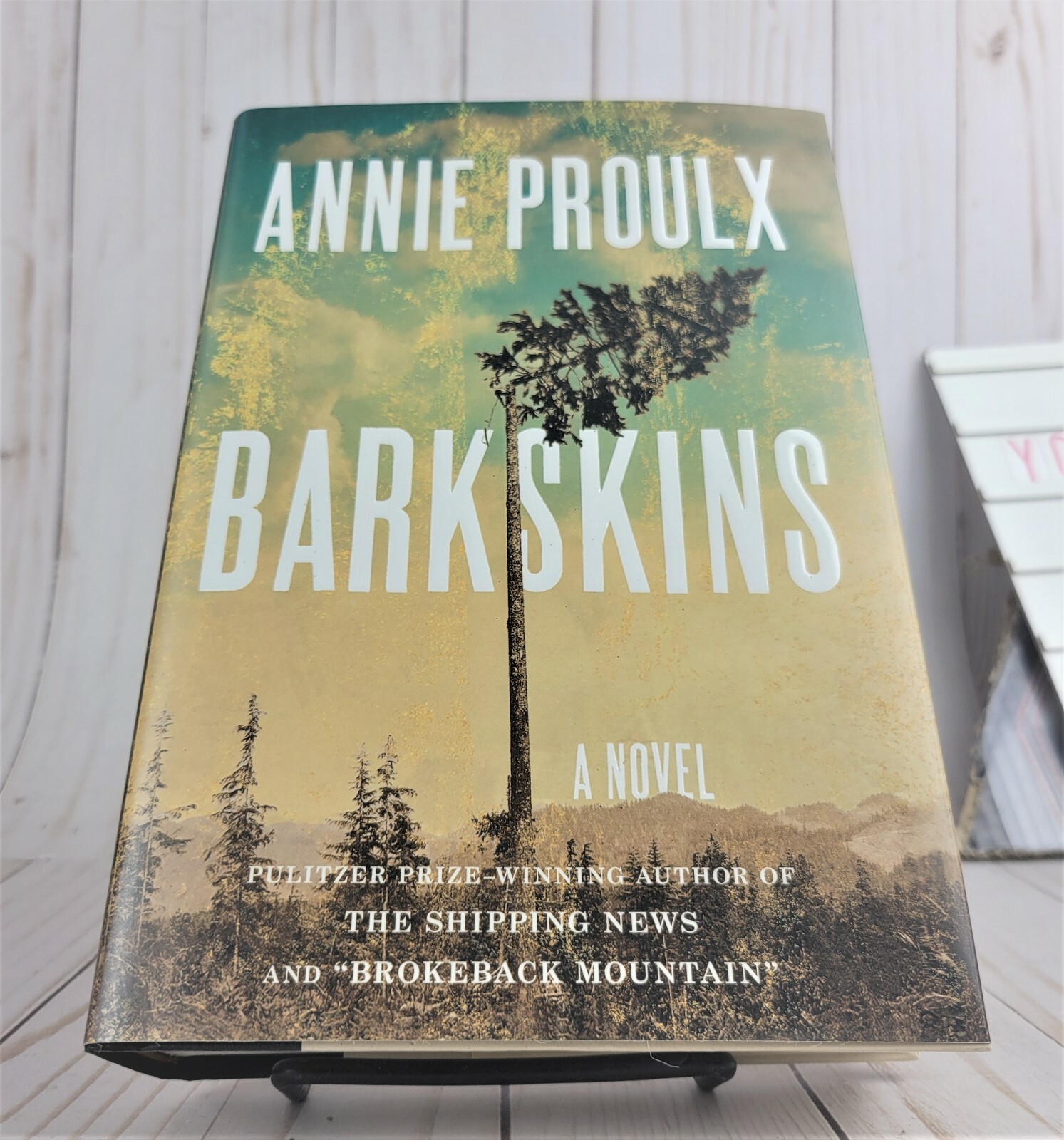 Barkskins : A Novel by Annie Proulx (2016, Hardcover)