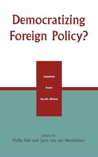 Democratizing Foreign Policy?: Lessons From South Africa