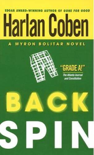 Back Spin (Myron Bolitar) – Mass Market Paperback By Coben, Harlan – GOOD