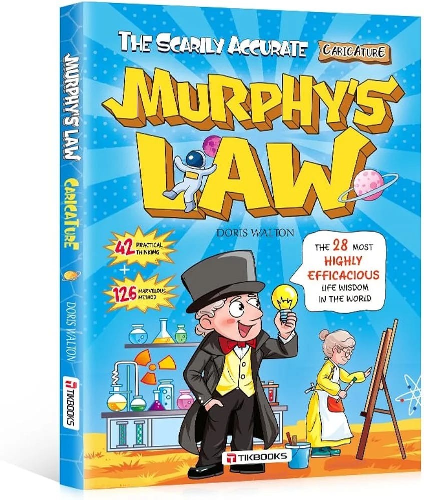 Murphy’s Law Learning Book for Kids 8-12 with 128 Pages Paperback Illustrated