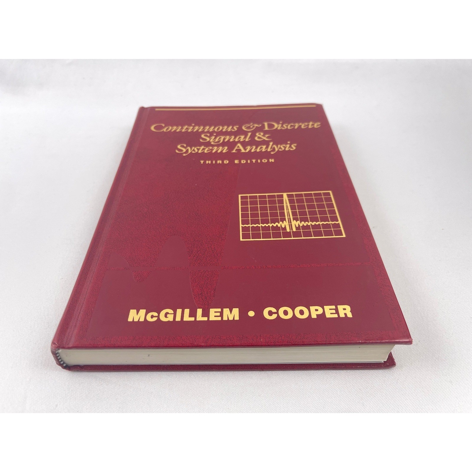 Continuous and Discrete Signal and System Analysis Third Edition McGillem Cooper