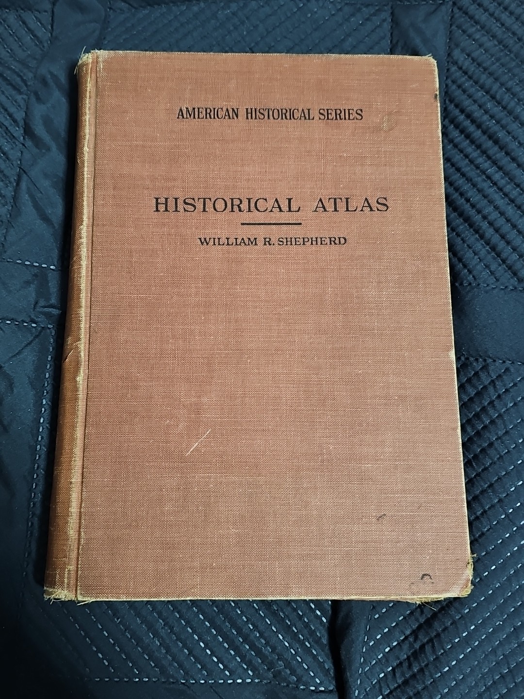 Historical Atlas by William R. Shepherd American Historic Series 5th Ed 1926 HC