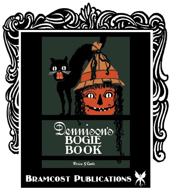 1919 Dennison’s Bogie Book (Dennisons Halloween)