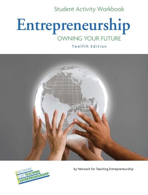Student Activity Workbook for Entrepreneurship: Owning Your Future, High Ssc…