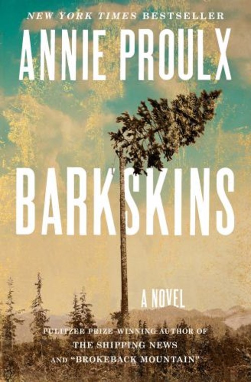 Barkskins : A Novel Hardcover Annie Proulx