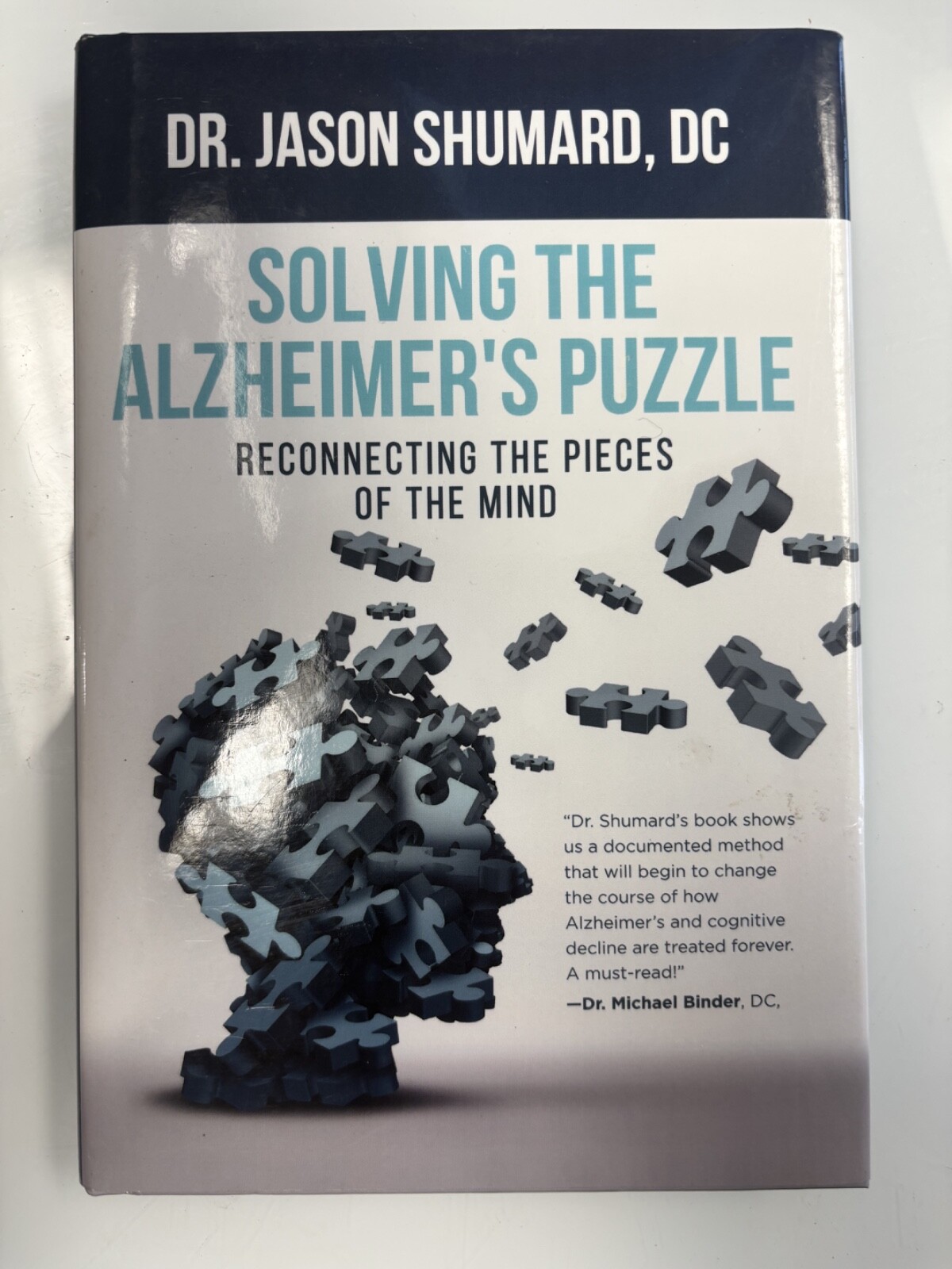 SOLVING THE ALZHEIMER’S PUZZLE SIGNED DR JASON SHUMARD 2018 HARDCOVER 1ST