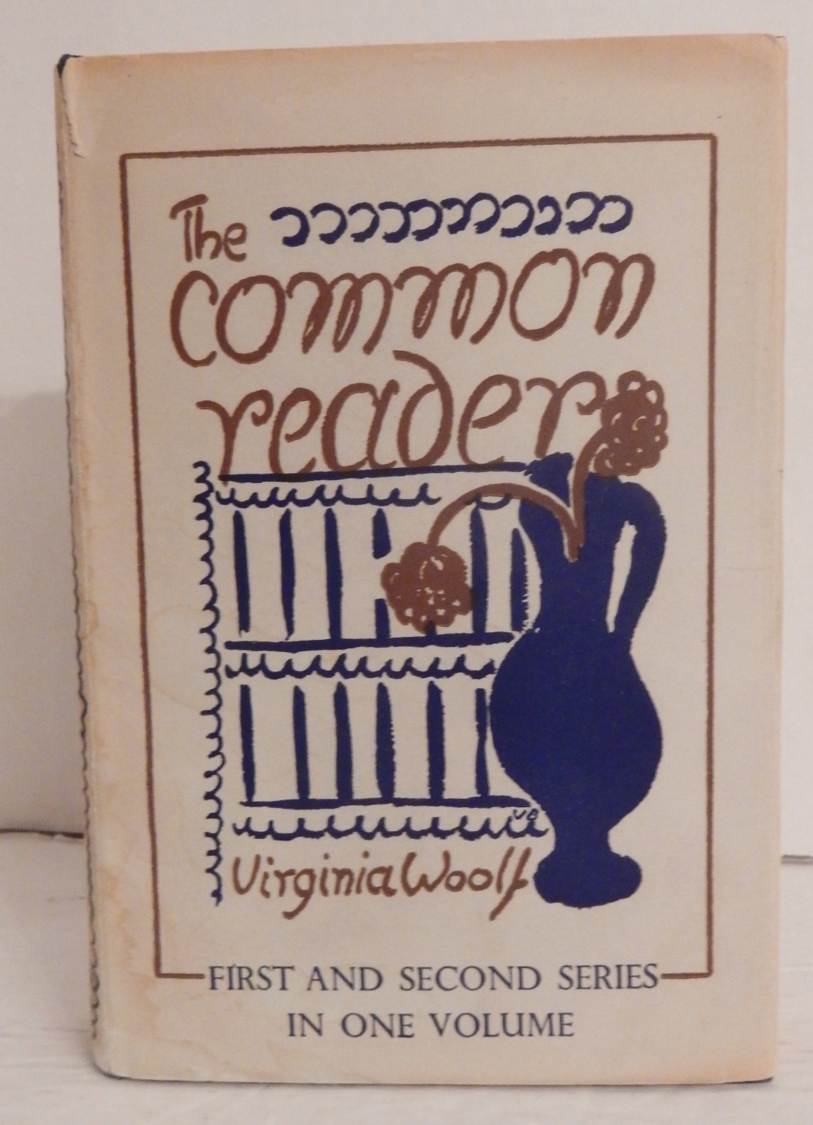 The Common Reader-First and Second Series in One Volume; Virginia Woolf; 1948 HC