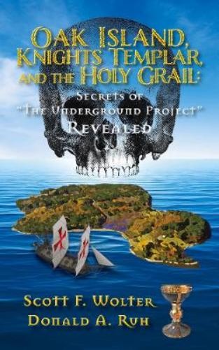Scott F. Wolter D Oak Island, Knights Templar, and the H (Paperback) (UK IMPORT)