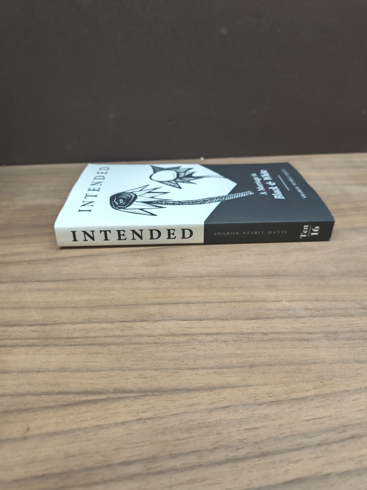 Intended: A Marriage in Black & White, Brand New Signed