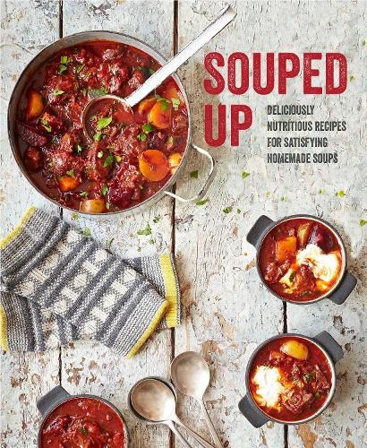 Ryland Peters & Small Souped Up (Hardback)