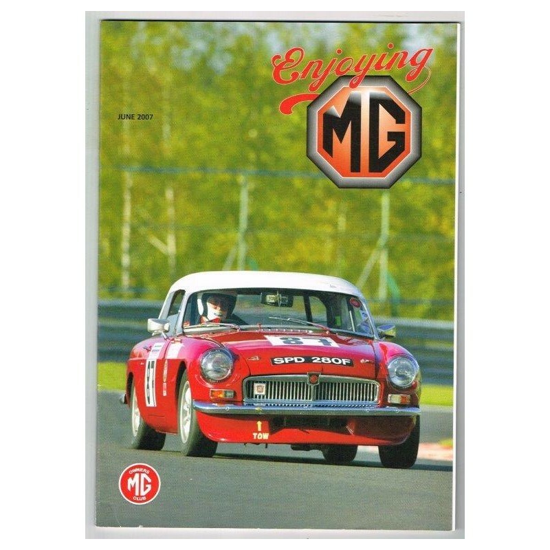 Enjoying MG Magazine June 2007 mbox3636/i MG Owners Club