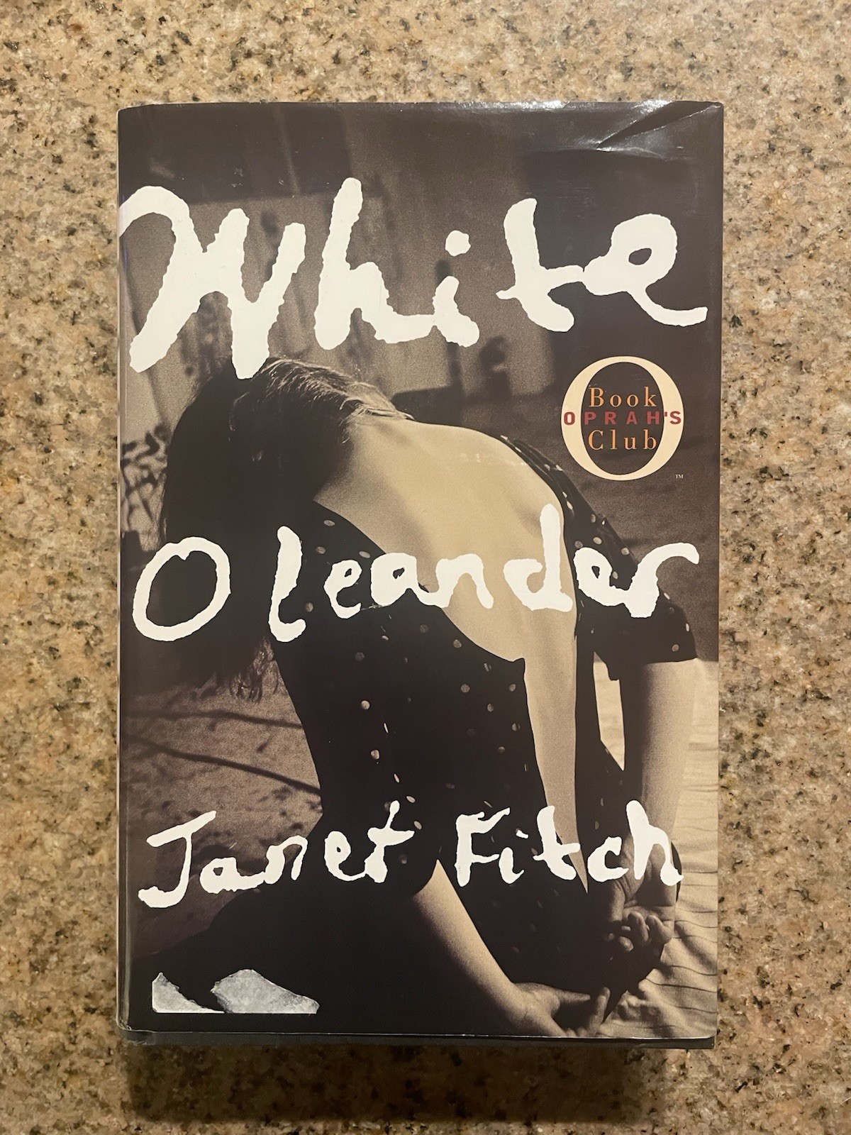 White Oleander by Janet Fitch – First Edition 1999 Hardcover Oprah’s Book Club