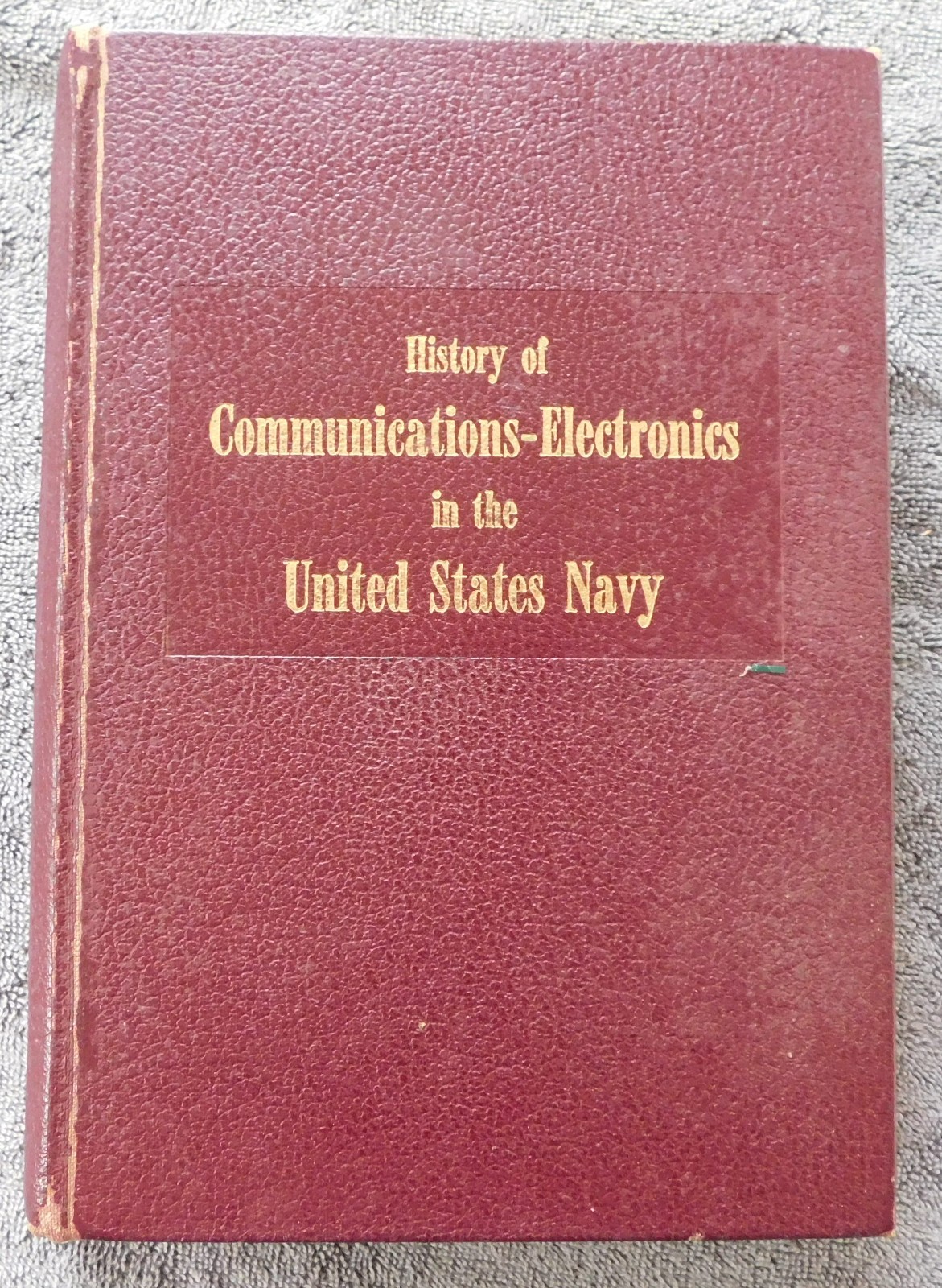 History of Communications-Electronics in the United States Navy 1963
