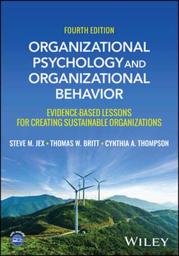 Organizational Psychology and Organizational Behavior: Evidence-based Lessons