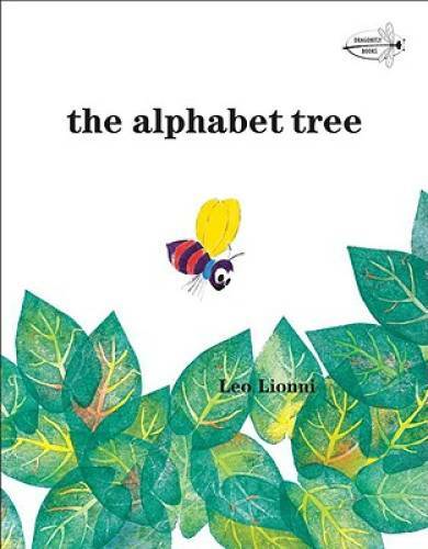 The Alphabet Tree (Dragonfly Books) – Paperback By Lionni, Leo – GOOD