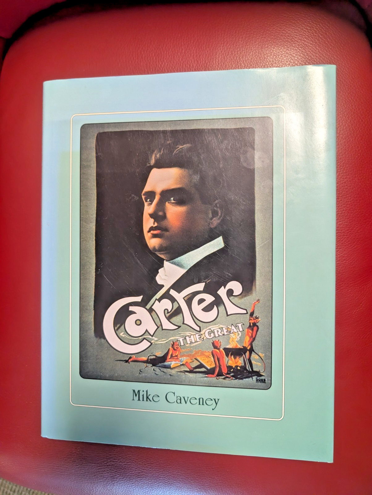 CARTER THE GREAT BY MIKE CAVENEY 1st EDITION 1995 BOOK 991 of 1000