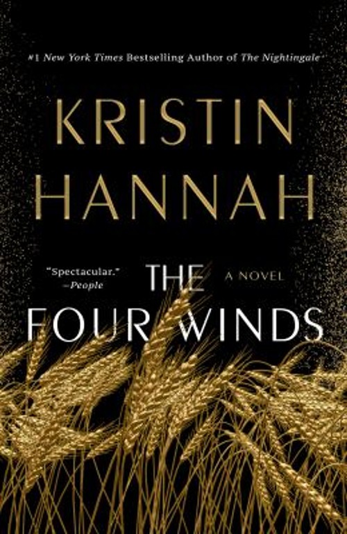 The Four Winds : A Novel Paperback Kristin Hannah