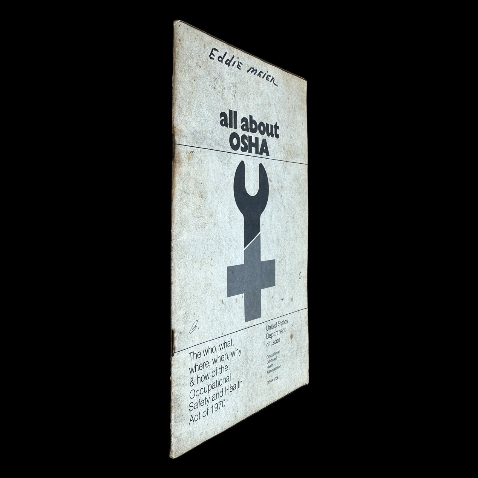 All About OSHA 1970 Booklet US Dept of Labor Occupational Safety Health Act