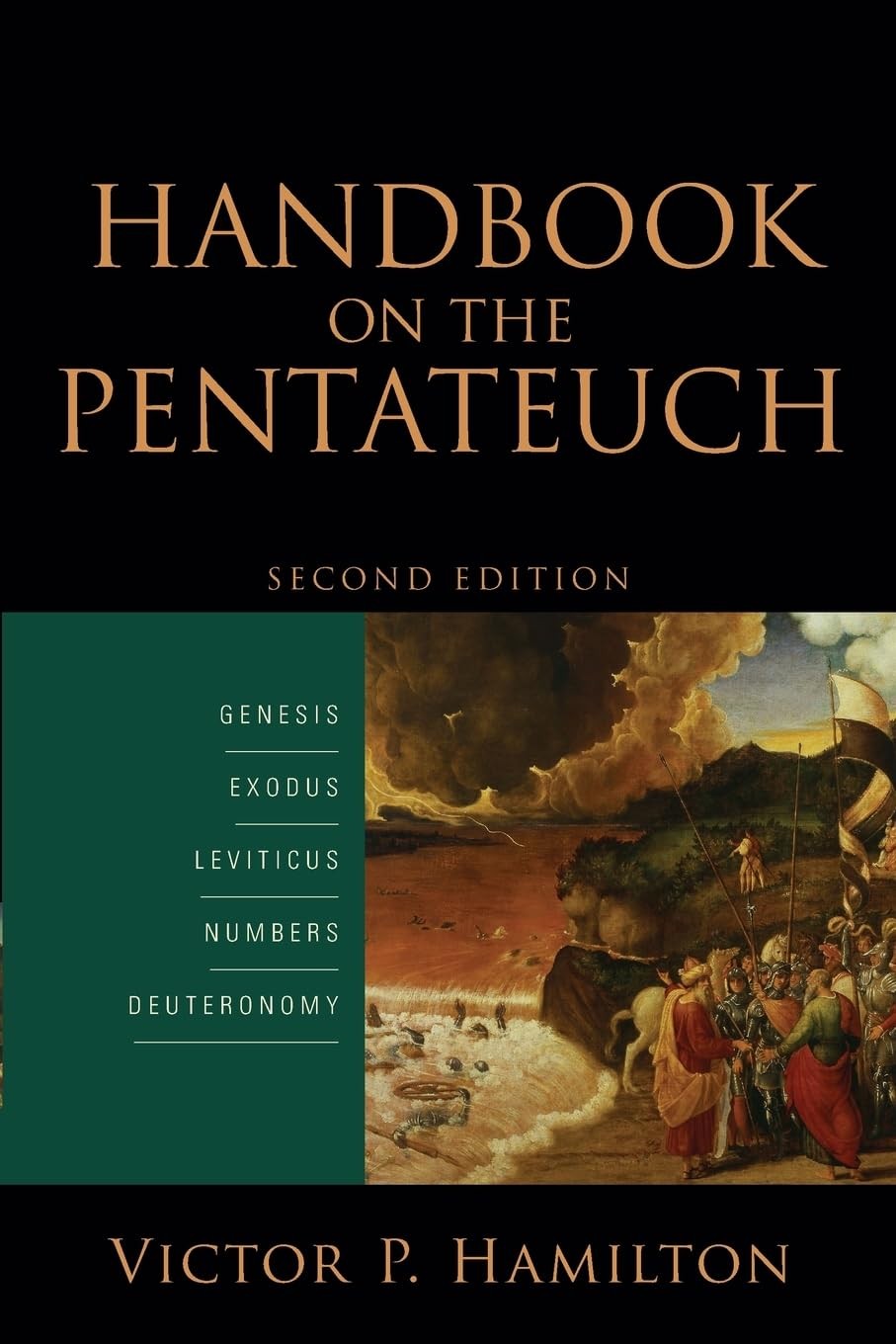 Handbook on the Pentateuch by Victor P. Hamilton