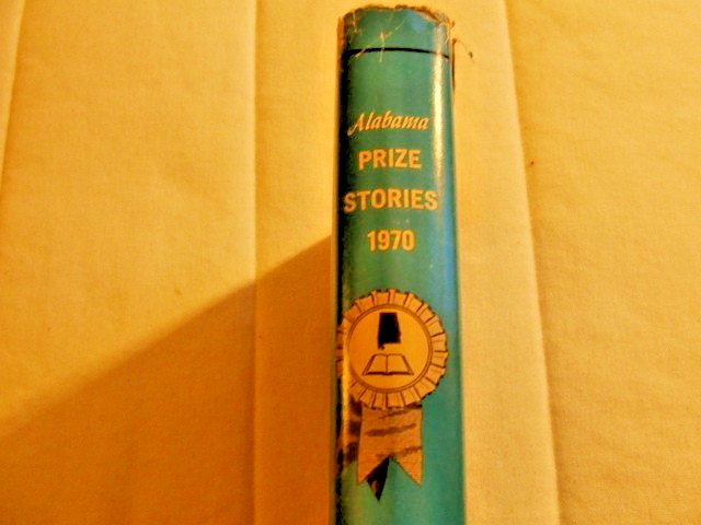 Alabama Prize Stories – 1970 Various Authors SIGNED by Lee Smith HC